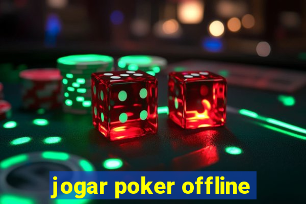 jogar poker offline